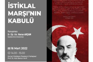 İstiklal Marşının Kabulü ve Mehmet Akif Ersoy’u Anma Günü
