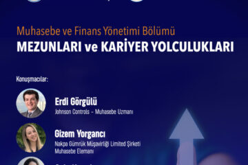 Muhasebe ve Finans Yönetimi Bölümü Mezunları ve Kariyer Yolculukları
