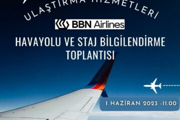 Sivil Hava Ulaştırma Programı Staj Bilgilendirme Toplantısı