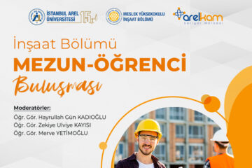 İnşaat Bölümü Mezun-Öğrenci Buluşması