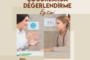 Çocuklarda Değerlendirme Eğitimi