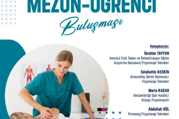 Fizyoterapi Programı Mezun – Öğrenci Buluşması