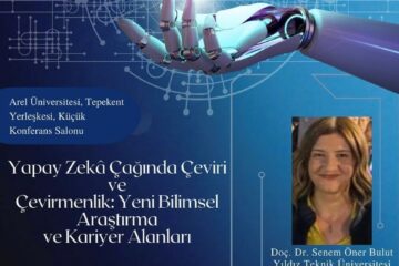 Yapay Zeka Çağında Çeviri ve Çevirmenlik