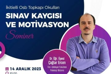 Sınav Kaygısı ve Motivasyon