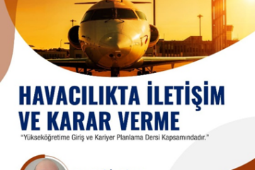 Havacılıkta İletişim ve Karar Verme Semineri